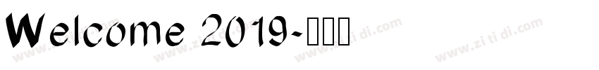 Welcome 2019字体转换